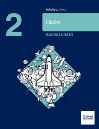 INICIA DUAL FISICA 2ºBCH LA
