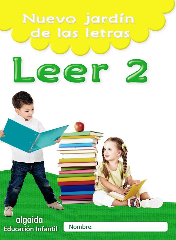 NUEVO JARDÍN DE LAS LETRAS. LEER 2. EDUCACIÓN INFANTIL -5 AÑOS