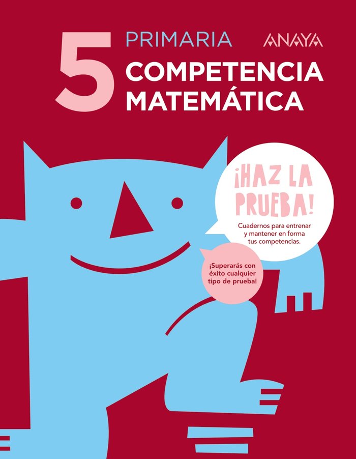 COMPETENCIA MATEMÁTICA 5. -5º EPR (¡Haz la prueba!)