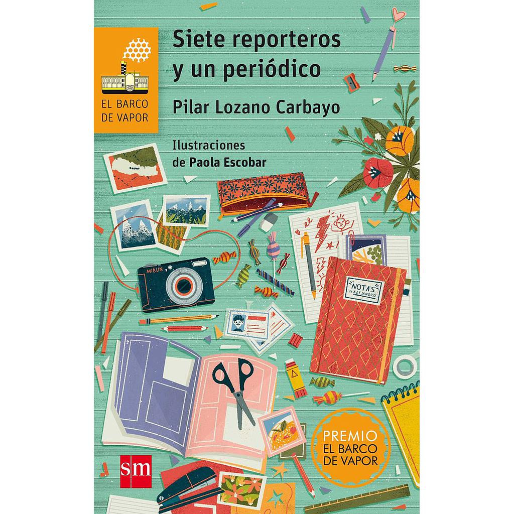SIETE REPORTEROS Y UN PERIODICO