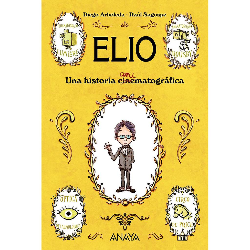 ELIO UNA HISTORIA ANIMATOGRAFICA