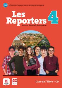 LES REPORTERS 4 A2.2 LIVRE D´ELEVE