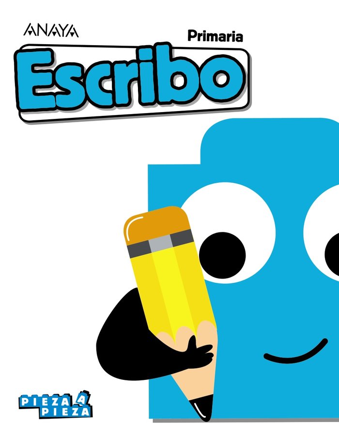 ESCRIBO. -1º EPR (Pieza a Pieza)