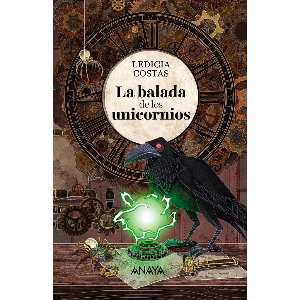 LA BALADA DE LOS UNICORNIOS