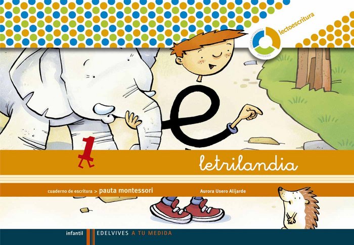 LETRILANDIA 1,ESCRIT.PAUT.ESPIRAL