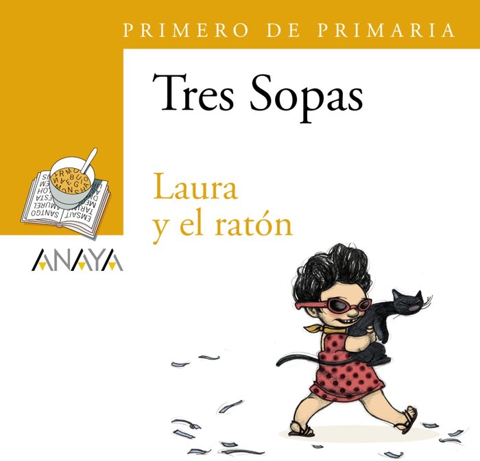 LAURA Y EL RATON.(TRES SOPAS)