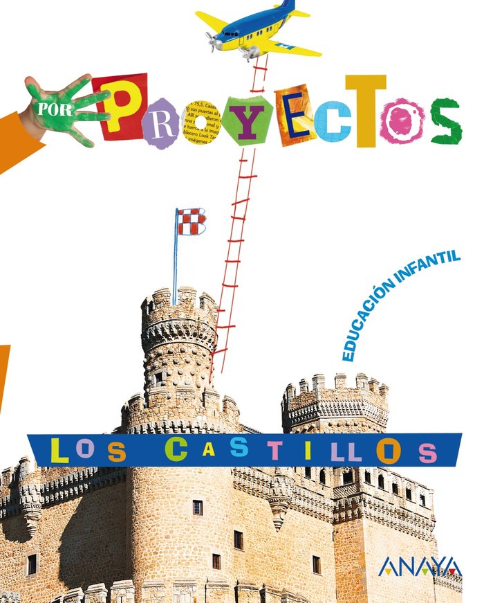 LOS CASTILLOS - POR PROYECTOS