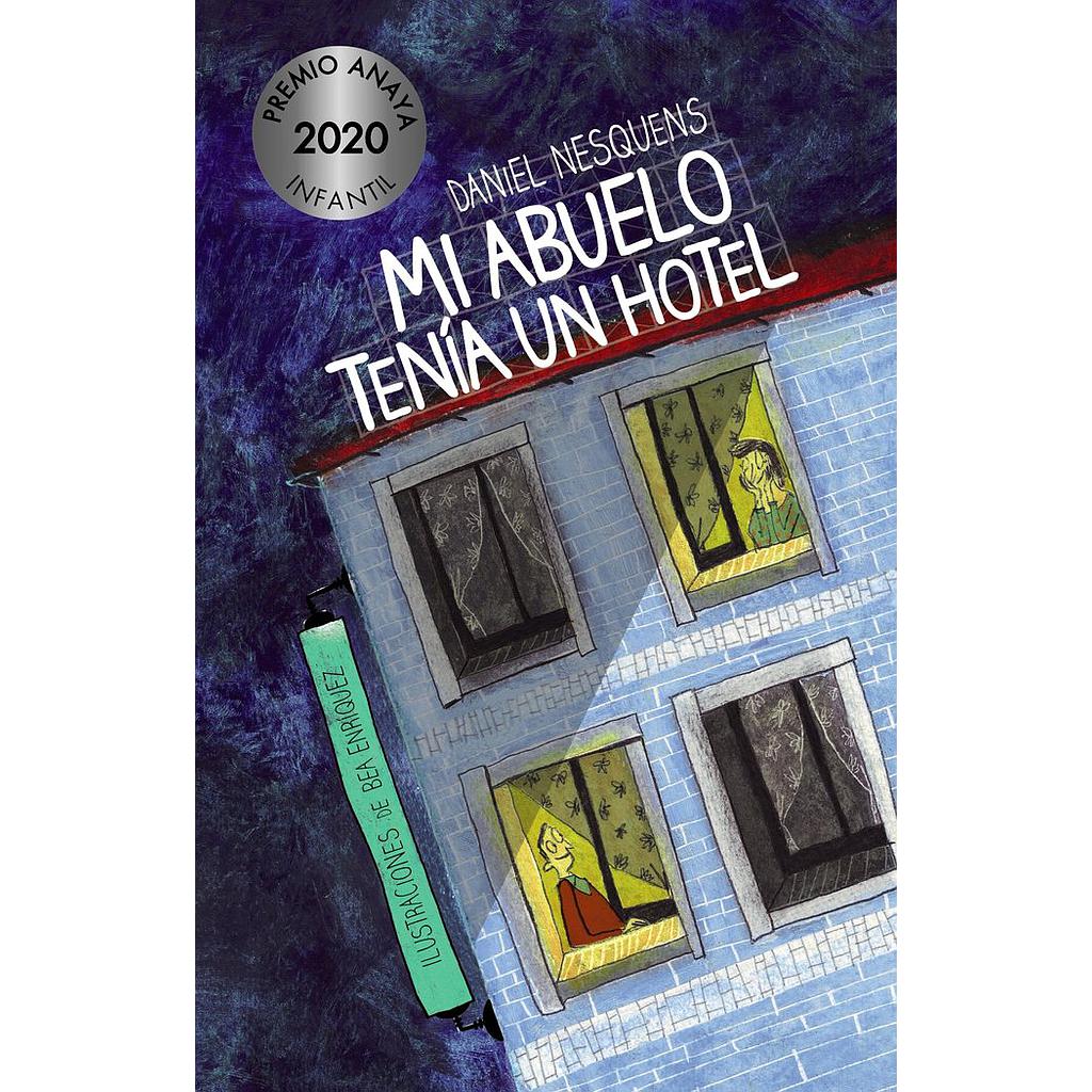 MI ABUELO TENIA UN HOTEL