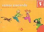 VAMOS CRECIENDO 5 AÑOS