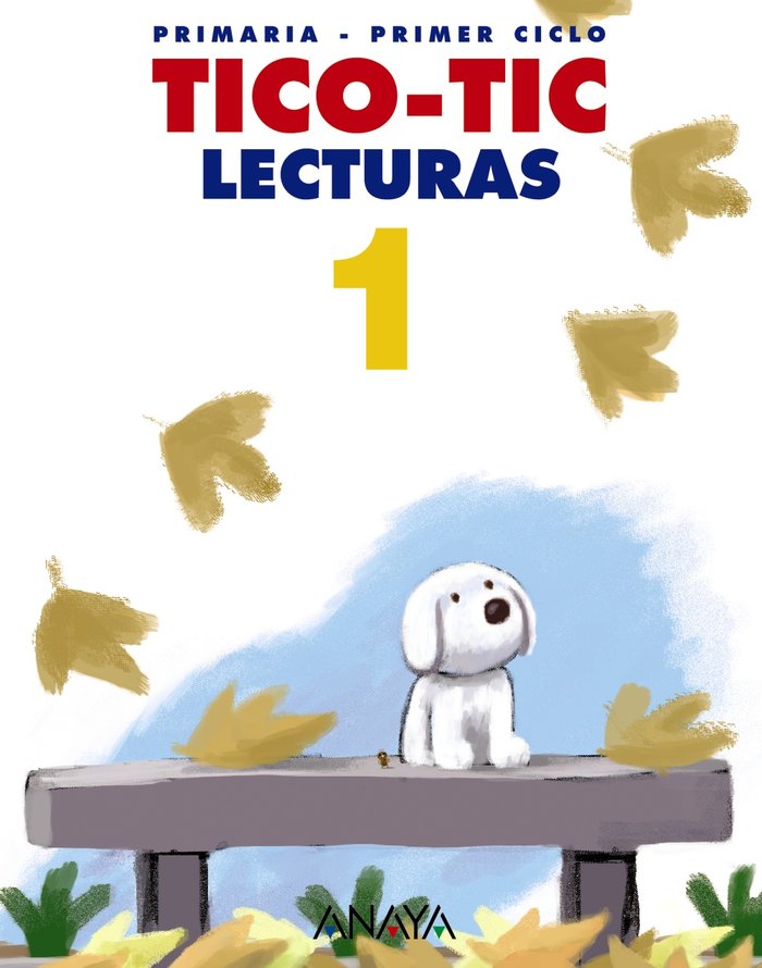 LECTURAS 1. TICO-TIC. -1º EPR