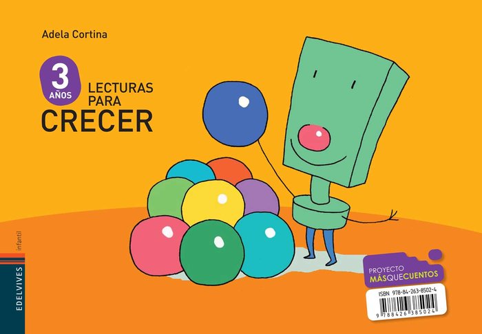 MAS QUE CUENTOS 3 AÑOS. LECTURAS PARA CRECER. EDELVIVES