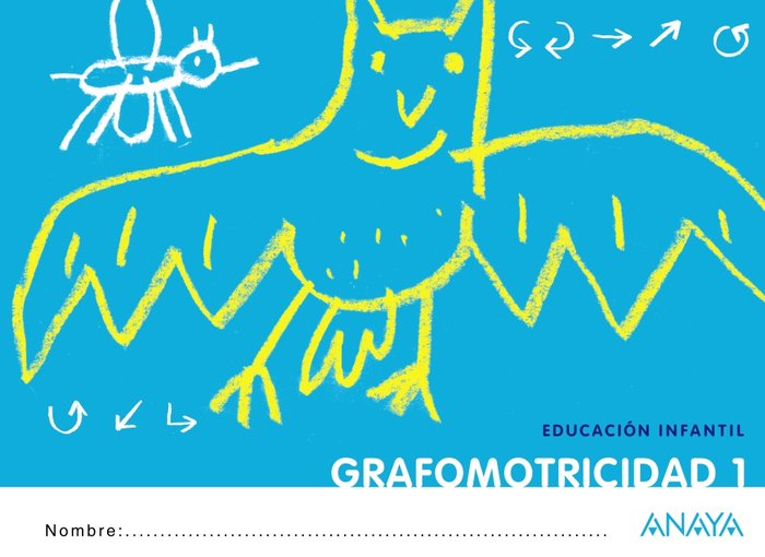 GRAFOMOTRICIDAD 1. -3 AÑOS (Que idea)