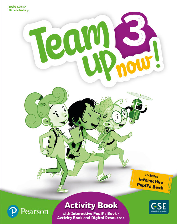 TEAM UP NOW! 3 ACTIVITY BOOK & INTERACTIVE PUPIL´S BOOK-ACTIVITY BOOK ANDIGITAL RESOURCES ACCESS CODE -3º EPR