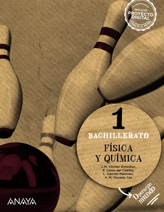 FÍSICA Y QUÍMICA 1. -1º Bach (Operación Mundo)