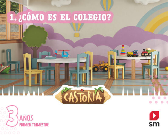 3 AÑOS CASTORIA 1T