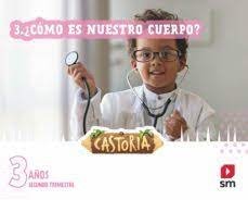3 AÑOS CASTORIA 2T