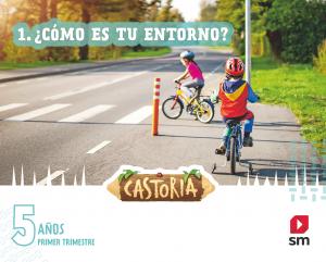 5 AÑOS CASTORIA 1T