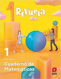 MATEMATICAS 1ºEP CUADERNO REVUELA 22