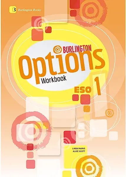 OPTIONS 1 ESO.WORKBOOK.BURLINGTO