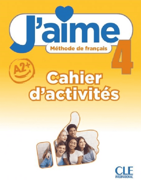 J'AIME 4. CAHIER D'ACTIVITÉS -4º ESO