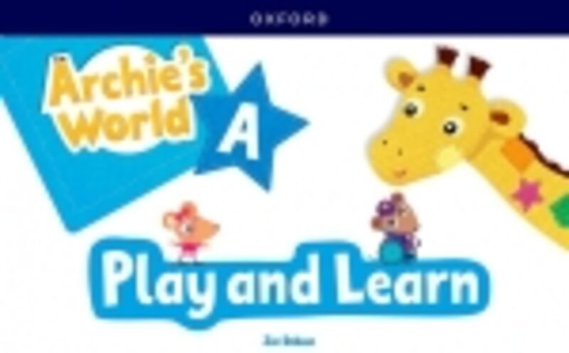 ARCHIE'S WORLD A PLAY & LEARN PK REV