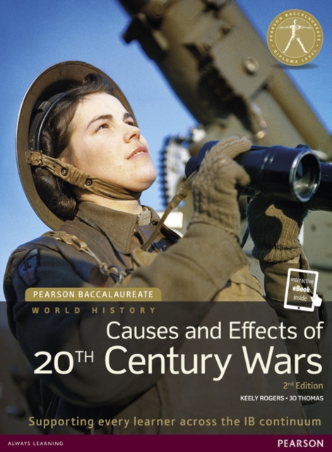 HISTORY CAUSES AND EFFECTS OF 20TH-CENTURY WARS2E BUNDLE