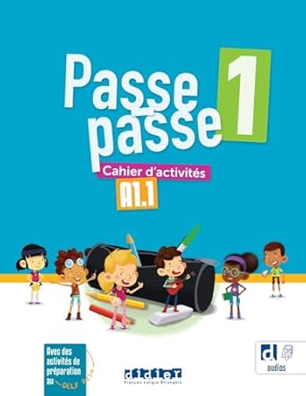 PASSE PASSE 1 - A1.1 CAHIER + APP