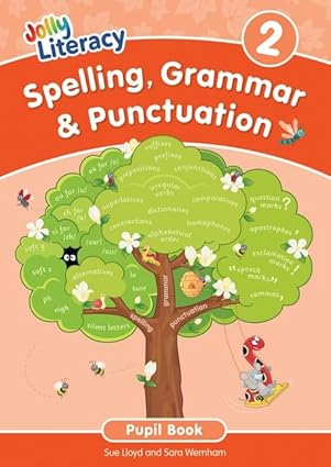 SPELLING, GRAMMAR & PUNCTUATION PUPIL BOOK 2