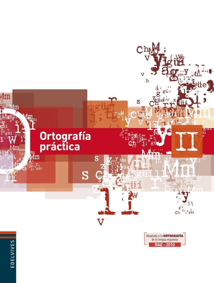 ORTOGRAFIA ACTIVA II. 